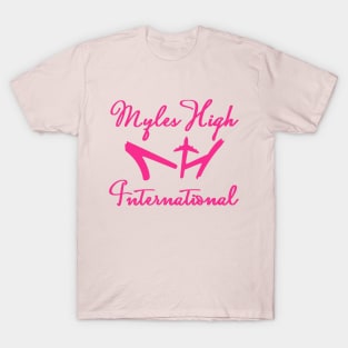 Myles High International Pink Script T-Shirt